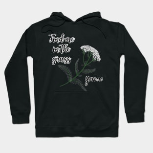 Find me in the grass Yarrow Achillea Millefolium Hoodie